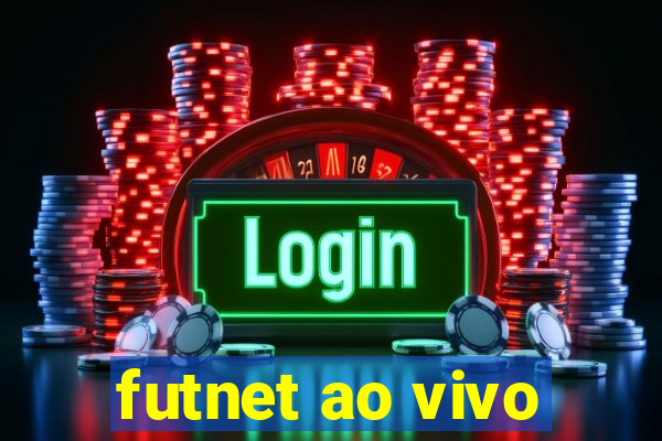 futnet ao vivo